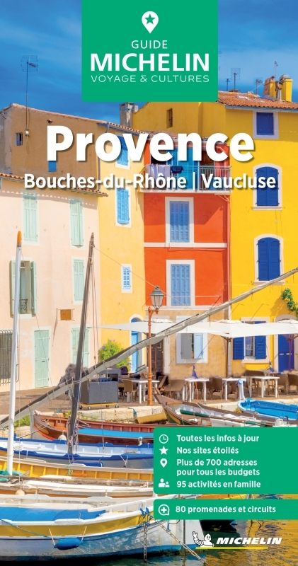 Guide Vert Provence - XXX - MICHELIN Guide Vert Provence - XXX - MICHELIN