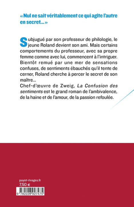 La Confusion des sentiments - Stefan Zweig, Sarah Chiche, Olivier Mannoni - PAYOT