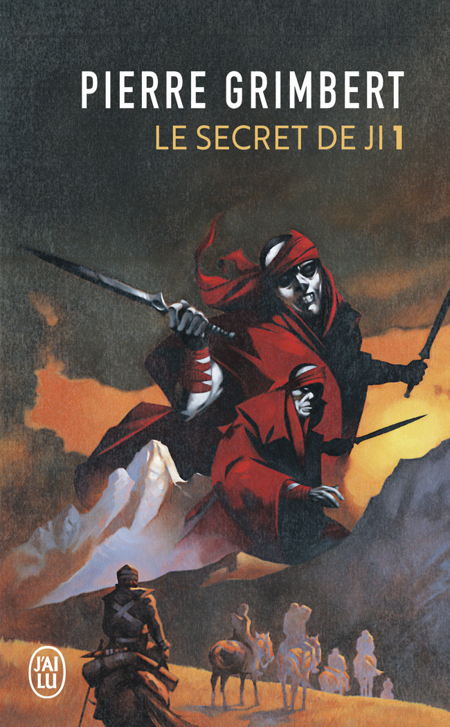Le secret de Ji - Pierre Grimbert - J'AI LU