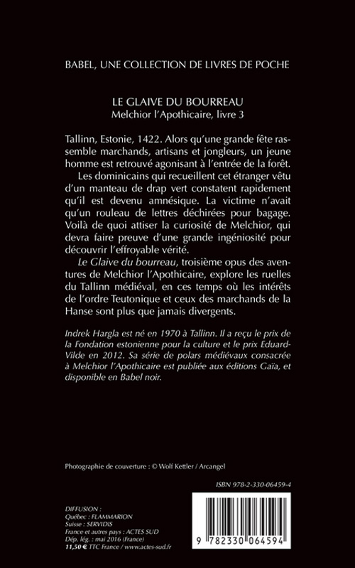 Le Glaive du bourreau - Indrek Hargla, Jean-Pascal Ollivry - ACTES SUD