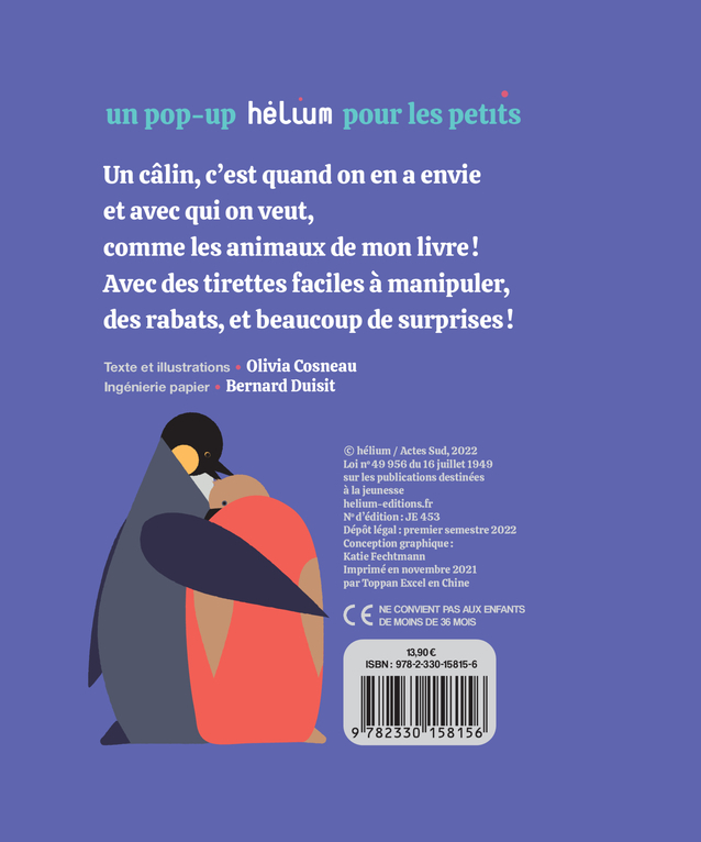 Un câlin ? - Olivia Cosneau, Bernard Duisit, Olivia Cosneau, Bernard Duisit - HELIUM