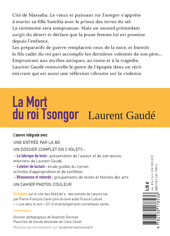 La Mort du roi Tsongor (prix Goncourt des lycéens) - Laurent Gaudé, Clara Chotil, Baptiste Decorps, Laurent Gaudé, Clara Chotil, Baptiste Decorps - ACTES SUD