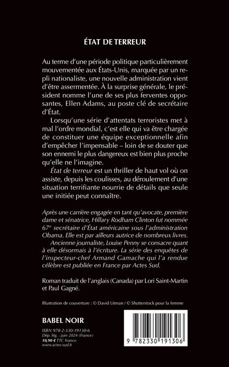 État de terreur - Hillary Rodham Clinton, Louise Penny, Paul Gagné, Lori Saint-Martin, Hillary Rodham Clinton, Louise Penny, Paul Gagné, Lori Saint-Martin - ACTES SUD
