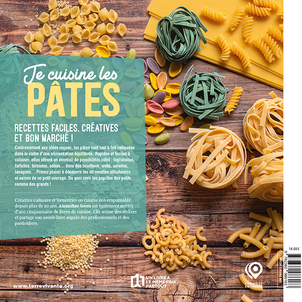 Je cuisine les pâtes - Amandine Geers, Amandine Geers - TERRE VIVANTE