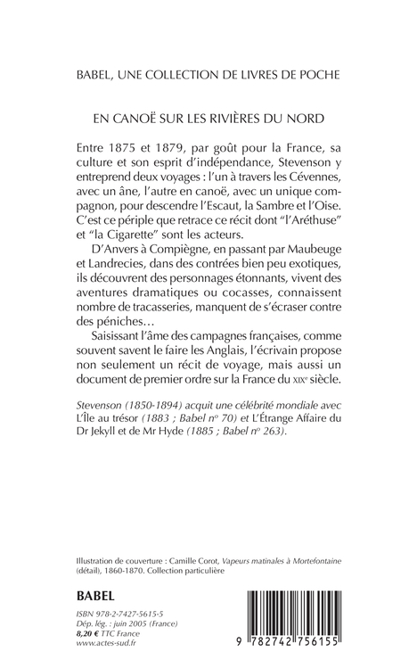 En canoë sur les rivières du Nord - Robert Louis Stevenson, LEON BOCQUET, Robert Louis Stevenson, LEON BOCQUET - ACTES SUD