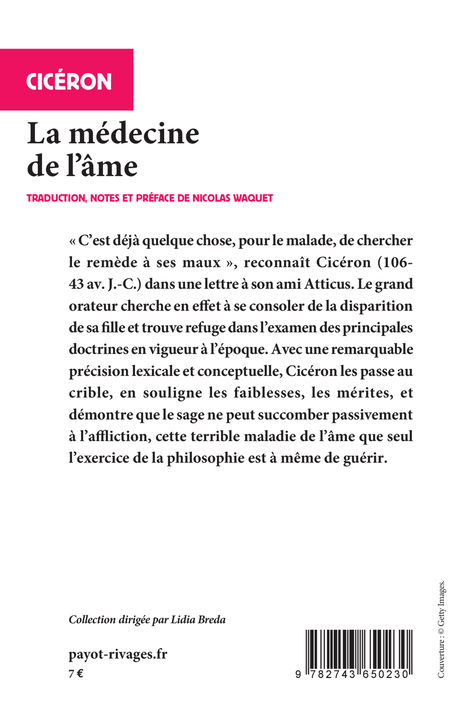 La médecine de l'âme -  CICERON, Nicolas Waquet, Lidia Breda - RIVAGES