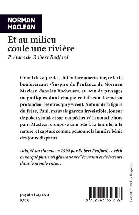 Et au milieu coule une rivière - Norman Maclean, Marie-claire Pasquier, Norman Maclean, Marie-claire Pasquier - RIVAGES