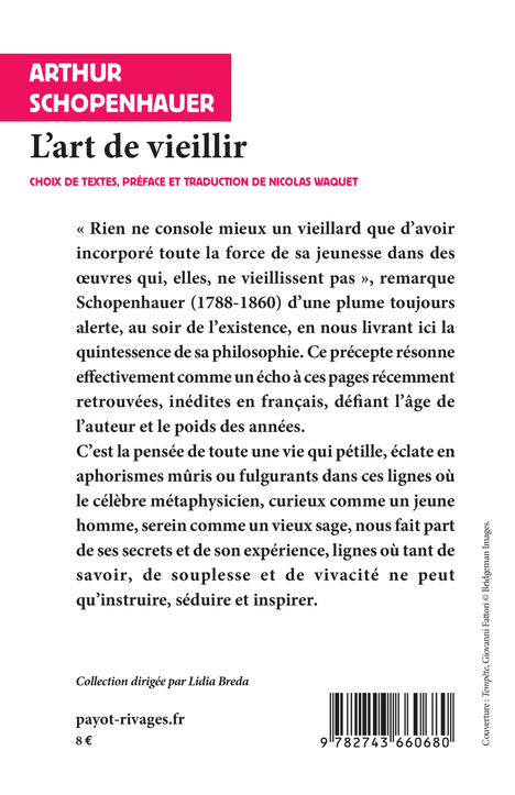 L'art de vieillir - Arthur Schopenhauer, Nicolas Waquet - RIVAGES