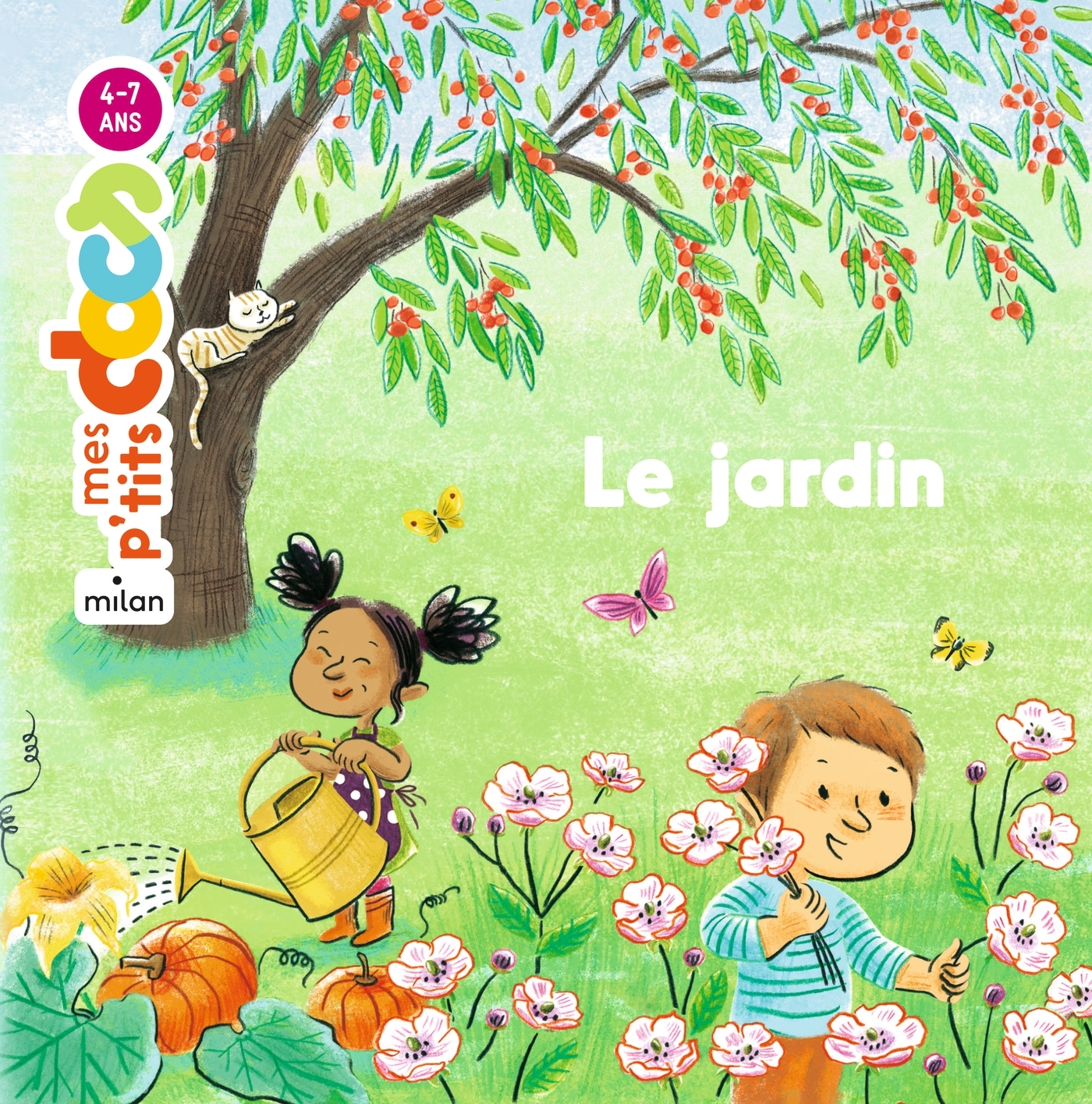 Le jardin - Stéphanie Ledu, Amandine Laprun - MILAN Le jardin - Stéphanie Ledu, Amandine Laprun - MILAN