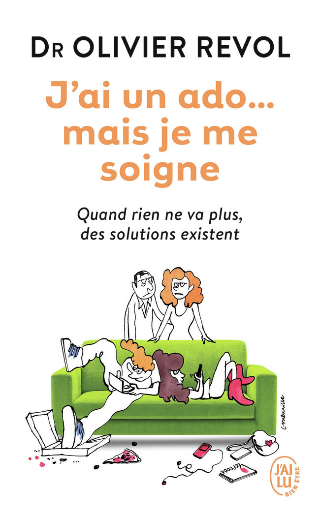 J'ai un ado... mais je me soigne - Olivier Révol - J'AI LU J'ai un ado... mais je me soigne - Olivier Révol - J'AI LU
