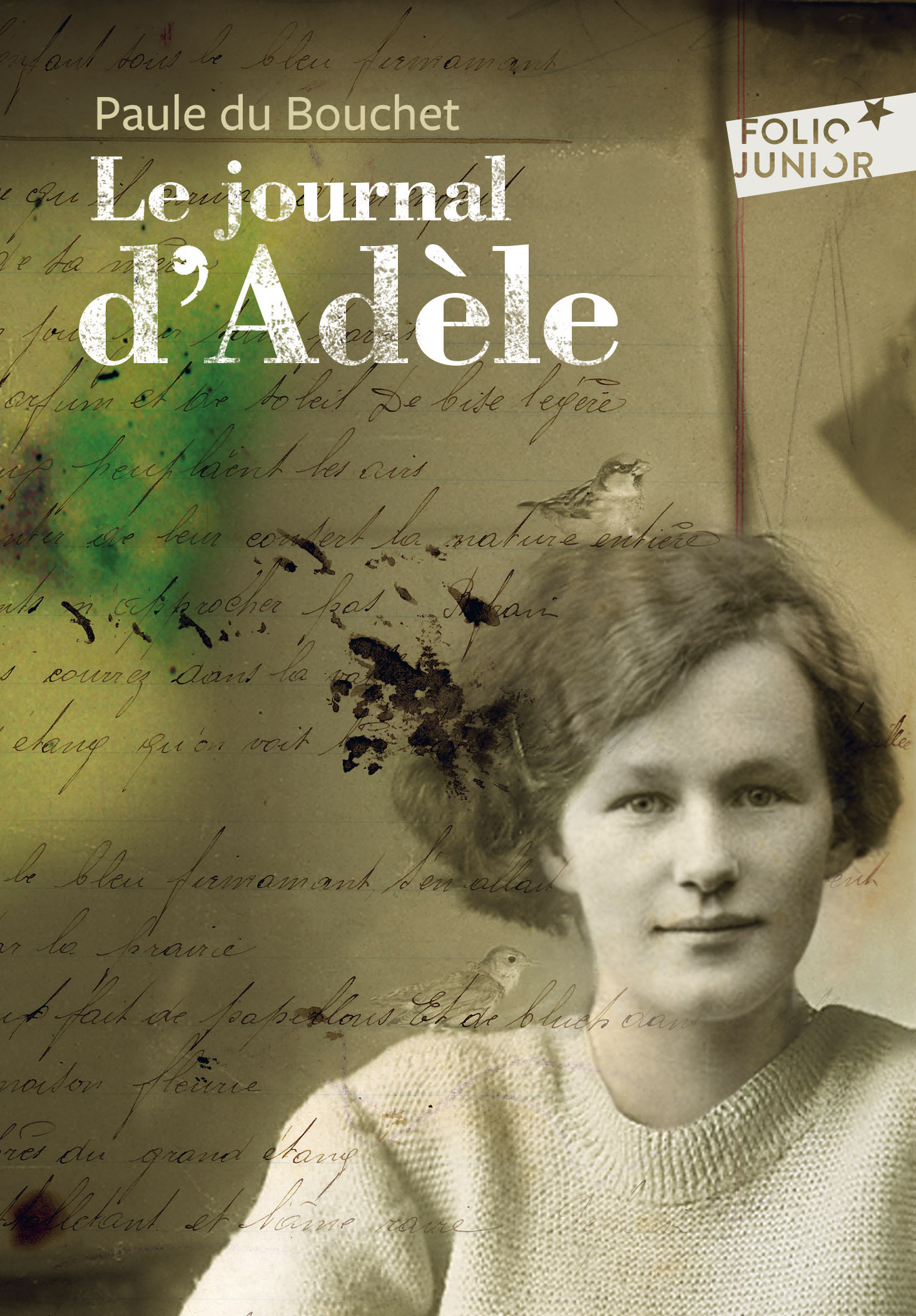 Le journal d'Adèle - PAULE DU BOUCHET, Alain Millerand - GALLIMARD JEUNE Le journal d'Adèle - PAULE DU BOUCHET, Alain Millerand - GALLIMARD JEUNE