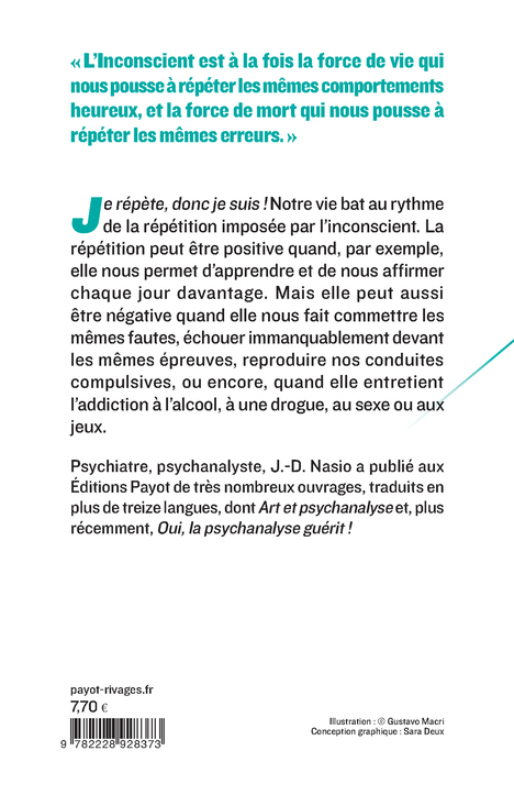 Pourquoi répétons-nous toujours les mêmes erreurs ? - J.d. Nasio - PAYOT