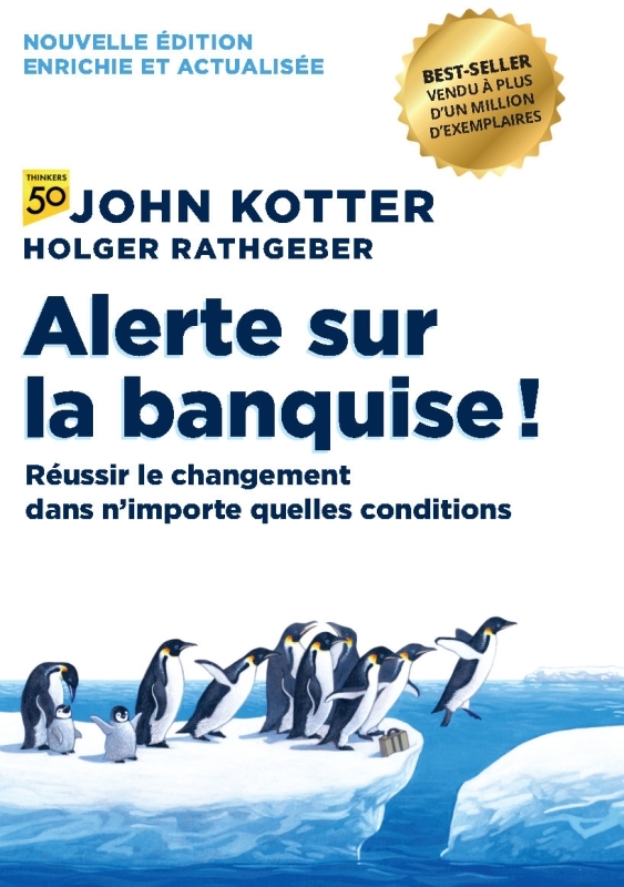 Alerte sur la banquise ! - 2e édition - John KOTTER - PEARSON